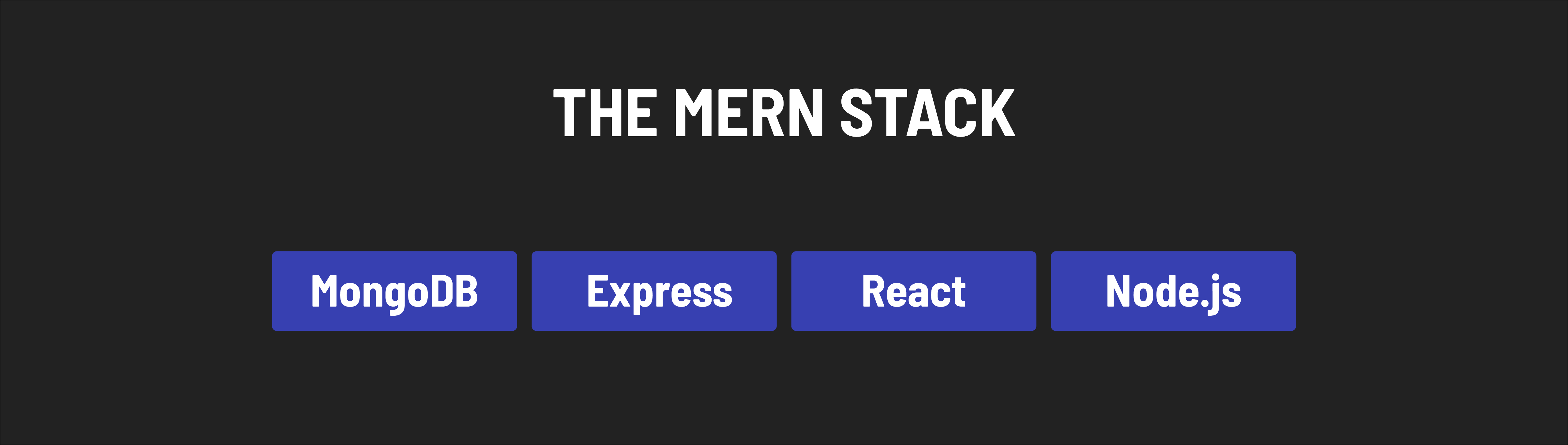 MERN stack technologies