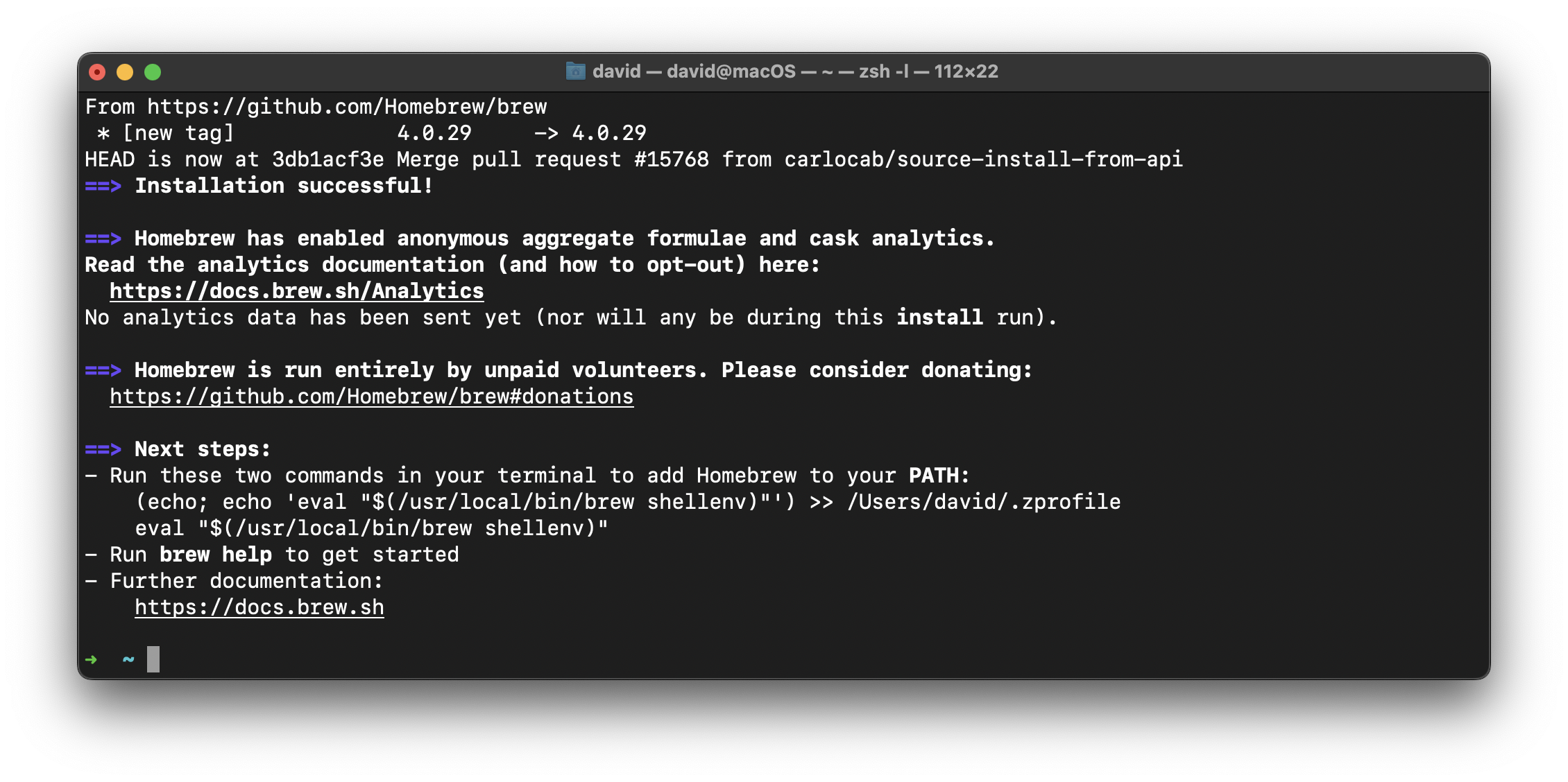 Homebrew's not done with you yet! Check the next steps.